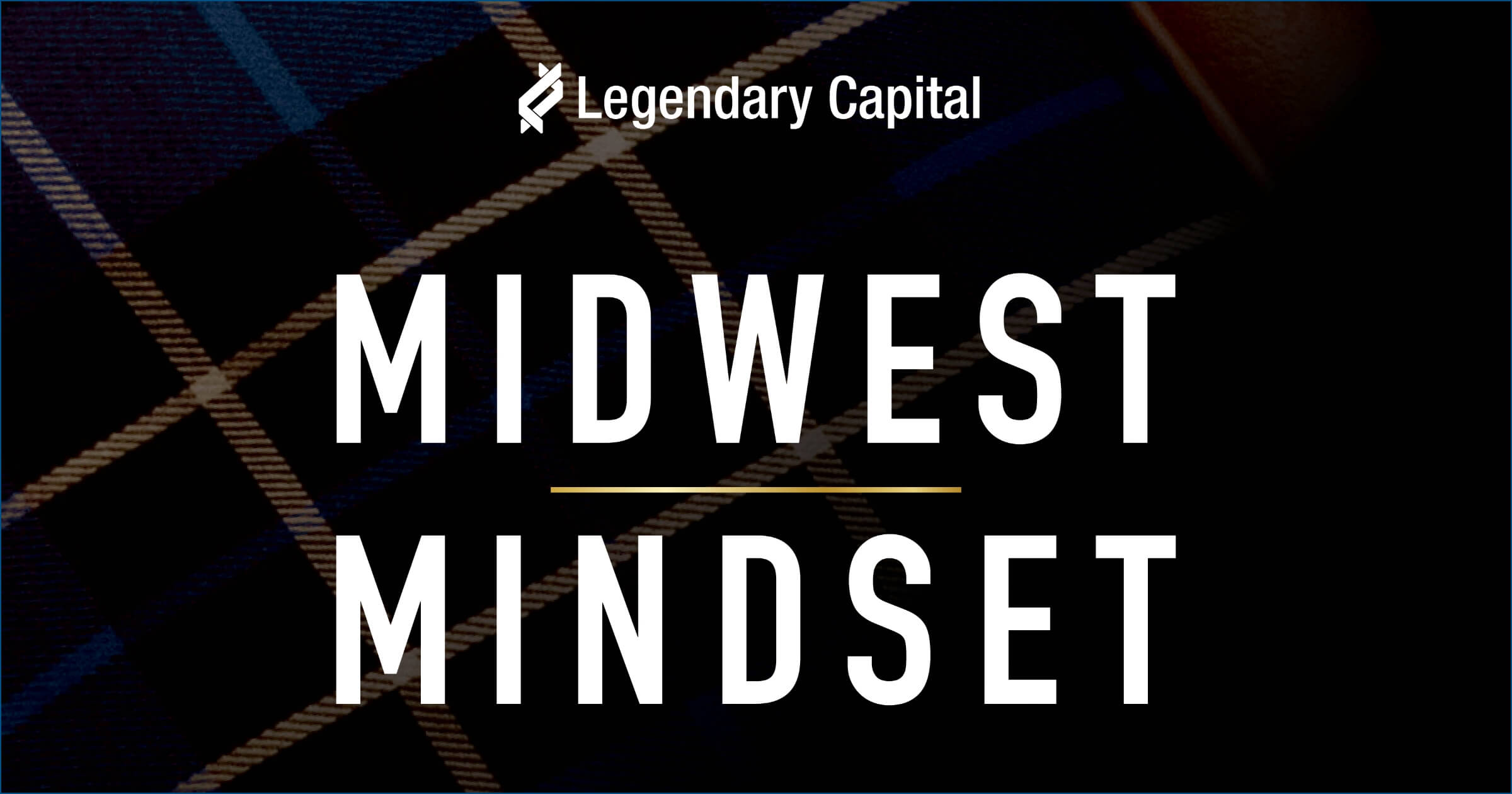 Midwest Mindset on a dark plaid background.