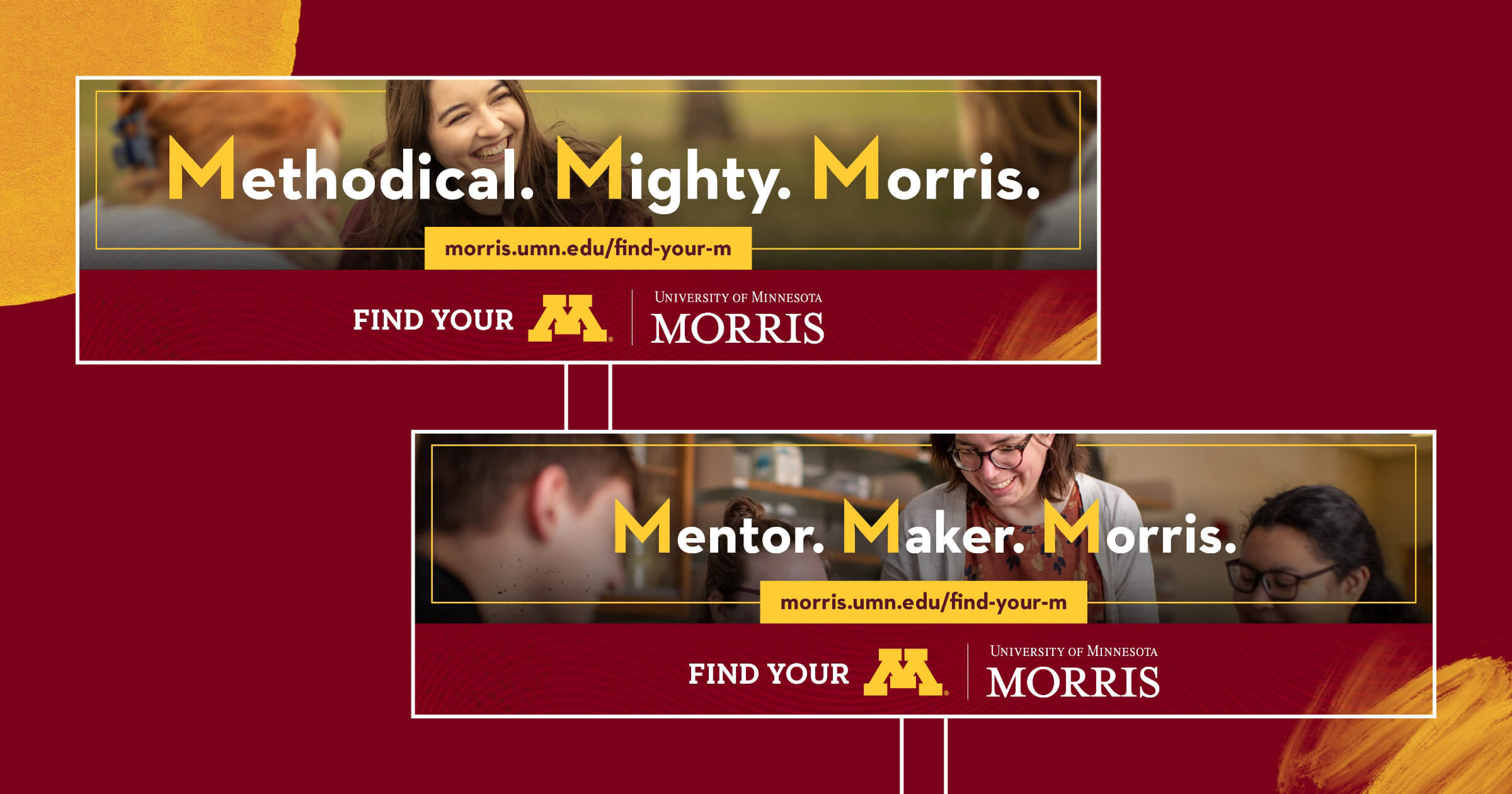 Two billboards with student and faculty images. Methodical, Mighty, Morris. Mentor, Maker, Morris.